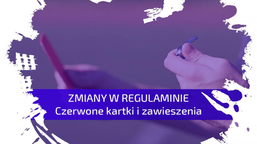 Zmiany w regulaminie - czerwone kartki i zawieszenia